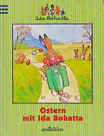 Ostern mit Ida Bohatta