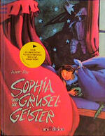 Anette Bley: Sophia und die Gruselgeiste Anette Bley: Sophia und die Gruselgeiste