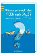 ISBN 9783760715544: Warum schmeckt das Meer nach Salz?