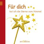 ISBN 9783760716466: Für dich hol ich die Sterne vom Himmel