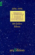 ISBN 9783760717012: 100 Jahre Ideen 1896-1996 - Ars Edition