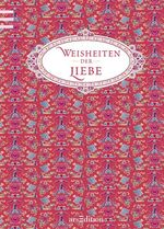 ISBN 9783760723358: Weisheiten der Liebe