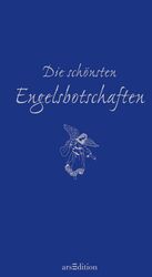 ISBN 9783760723846: Die schönsten Engelsbotschaften