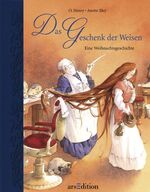 ISBN 9783760724614: Das Geschenk der Weisen - Eine Weihnachtsgeschichte