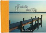 ISBN 9783760729282: Genieße den Tag – Kleiner Wegweiser