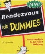 ISBN 9783760730967: Rendezvous für Dummies