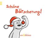 Wolfgang Roth: Schöne Bärscherung
