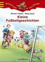 ISBN 9783760739465: Kleine Fussball- /Sportgeschichten