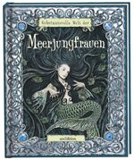 ISBN 9783760744834: Geheimnisvolle Welt der Meerjungfrauen. Und andere verborgene Wesen der See. Oder Liber Aquaticum.