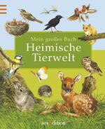 ISBN 9783760748344: Mein grosses Buch - Heimische Tierwelt