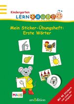 ISBN 9783760752846: Lernraupe - Mein Sticker-Übungsheft Erste Wörter - mit 48 Stickern zum Lösen der Aufgaben