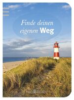 ISBN 9783760753195: Finde deinen eigenen Weg