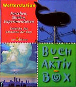 ISBN 9783760754918: Wetterstation (Buch-Aktiv-Box)