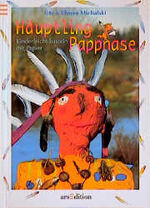 ISBN 9783760755045: Häuptling Pappnase. Kinderleicht basteln mit Papier. ( Ab 4 J.)