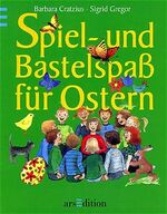 ISBN 9783760758268: Spiel- und Bastelspaß für Ostern