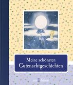 ISBN 9783760762982: Meine schönsten Gutenachtgeschichten