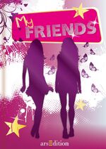 ISBN 9783760768731: My Friends