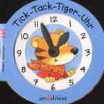 ISBN 9783760771717: Tick-Tack-Tiger-Uhr