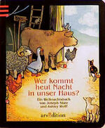 ISBN 9783760777382: Wer kommt heut nacht in unser Haus? Ein Weihnachtsbilderbuch