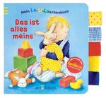 ISBN 9783760778327: Mein La-Li-Laschenbuch: Das ist alles meins