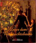 ISBN 9783760785608: Unter dem Weihnachtsbaum