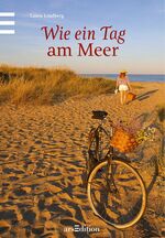 ISBN 9783760786308: Wie ein Tag am Meer