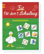 ISBN 9783760789033: Fit für den 1. Schultag - Konzentration