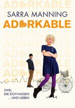 ISBN 9783760789583: Adorkable - Zwei, die sich hassen ... und lieben