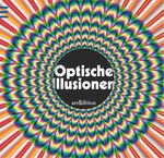 ISBN 9783760791302: Optische Illusionen