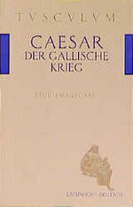 ISBN 9783760813523: CAESAR - Der Gallische Krieg - Studienausgabe - Lateinisch-Deutsch