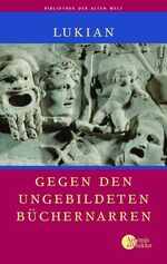 ISBN 9783760841212: Gegen den ungebildeten Büchernarren