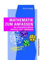 ISBN 9783761425992: Kopiervorlagen Mathematik / Mathematik zum Anfassen – mit Ausschneidebögen von der 2. zur 4. Dimension