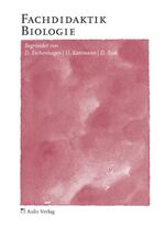 ISBN 9783761426425: Biologie allgemein / Fachdidaktik Biologie