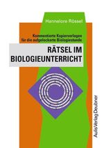 ISBN 9783761426869: Rätsel im Biologieunterricht - Kommentierte Kopiervorlagen für die aufgelockerte Biologiestunde