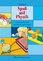 ISBN 9783761427712: Physik allgemein / Spass mit Physik