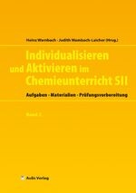 ISBN 9783761428917: Individualisieren und Aktivieren im Chemieunterricht Sek. II, m. 1 CD-ROM. Bd.2