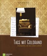 Martin Bucholz: Tage mit Goldrand.Postka