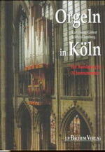 ISBN 9783761613214: Orgeln in Köln