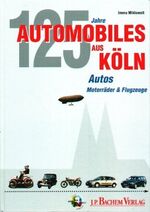 ISBN 9783761613443: Automobiles aus Köln