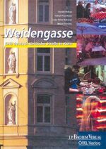 ISBN 9783761614471: Weidengasse [Neubuch] Eine deutsch-türkische Strasse in Köln