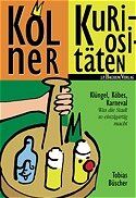 ISBN 9783761617915: Kölner Kuriositäten