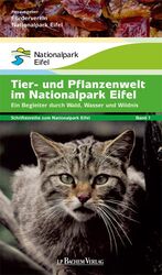 ISBN 9783761620052: Tier- und Pflanzenwelt im Nationalpark Eifel – Ein Begleiter durch Wald, Wasser und Wildnis