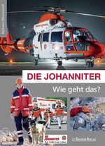 ISBN 9783761629048: Die Johanniter - Wie geht das? – Bachems Wissenswelt