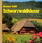 ISBN 9783761701379: Schwarzwaldhäuser Schilli, Hermann