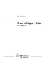 ISBN 9783761813614: Kunst - Religion - Krise. Der Fall Brahms