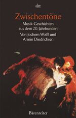 ISBN 9783761815250: Zwischentöne – Musik-Geschichten aus dem 20. Jahrhundert