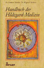 ISBN 9783762603146: Handbuch der Hildegard-Medizin