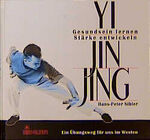 Hans-Peter Sibler: Yi-Jin-Jing - Gesunds