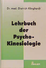 Lehrbuch der Psycho-Kinesiologie