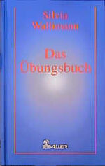 ISBN 9783762605959: Das Übungsbuch Silvia Wallimann